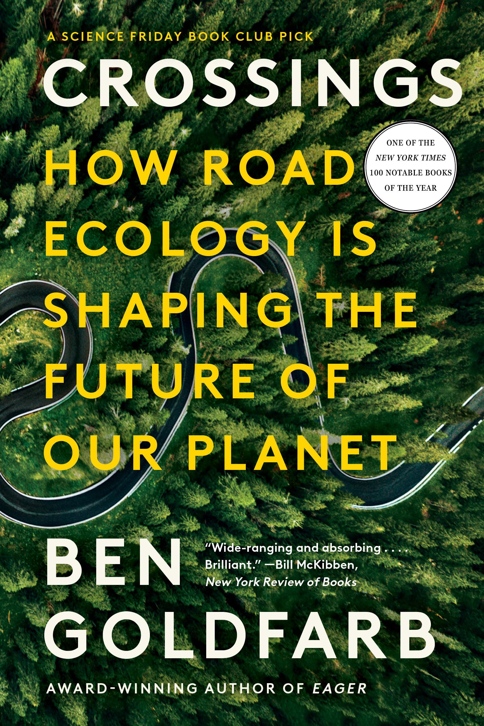 Crossings: How Road Ecology Is Shaping the Future of Our Planet Business & Technology