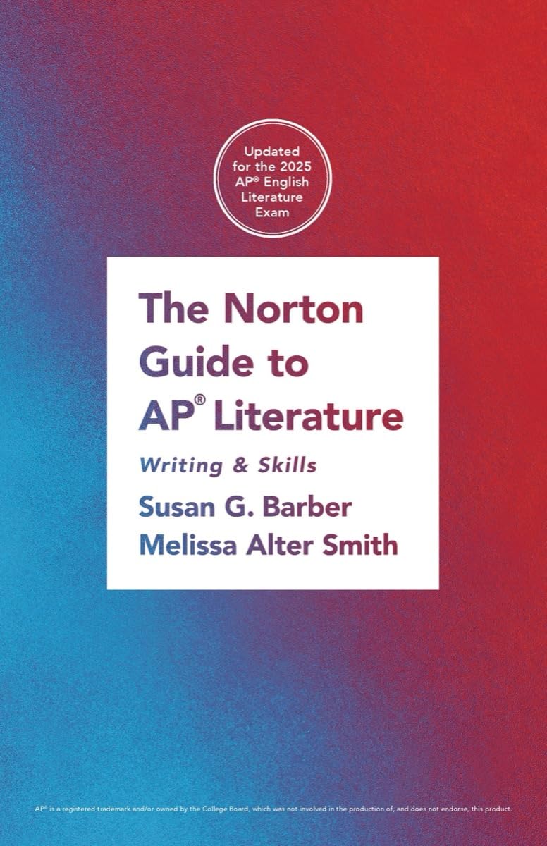 The Norton Guide to AP® Literature: Writing and Skills Foreign Languages ​​& Dictionaries
