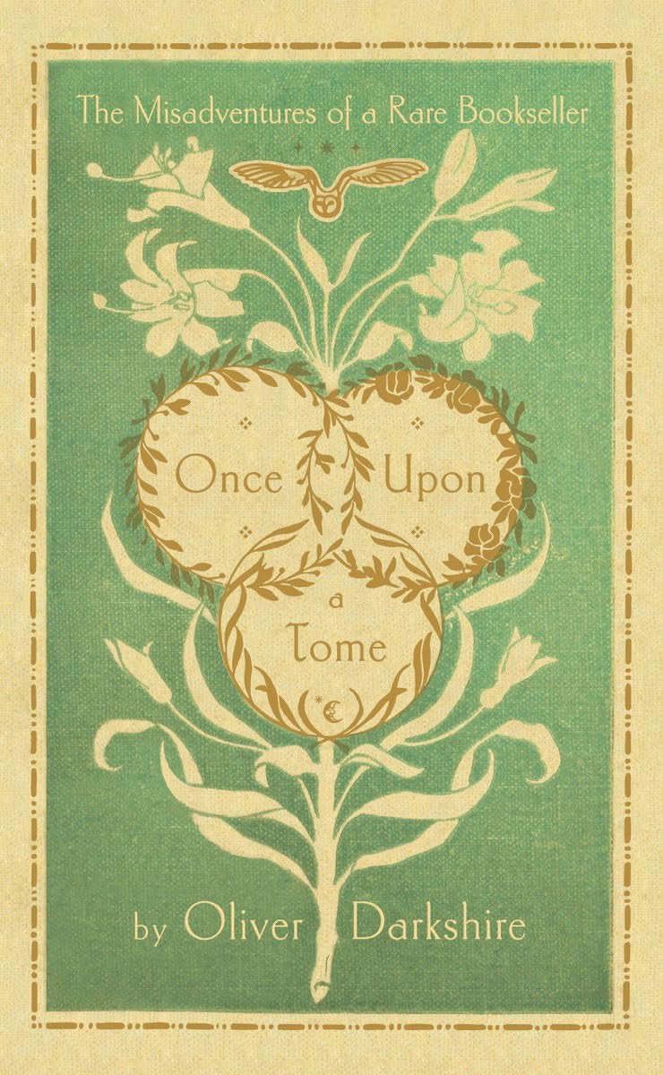 Once Upon a Tome: The Misadventures of a Rare Bookseller book