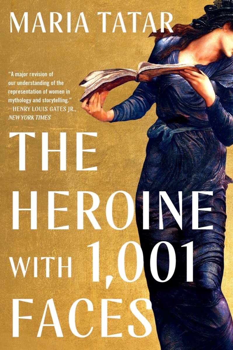 The Heroine with 1001 Faces Books