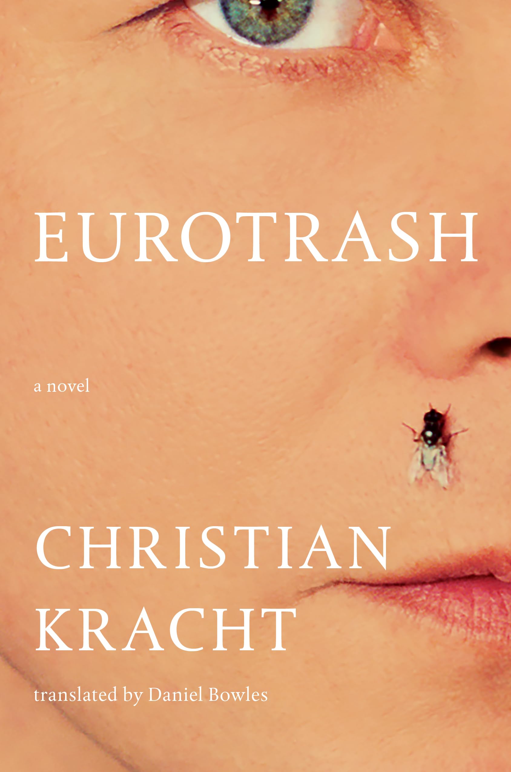 Eurotrash: A Novel (Liveright) Humour & Satire