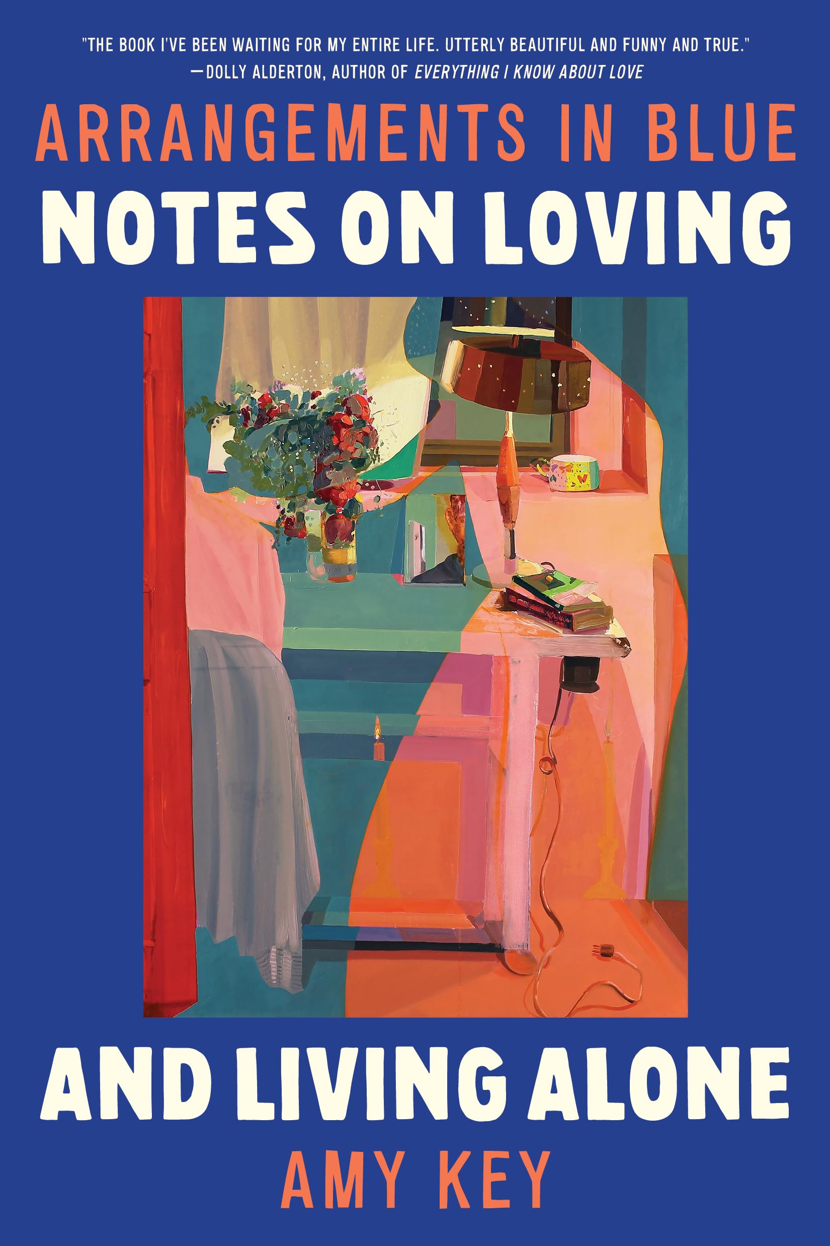 Arrangements in Blue: Notes on Loving and Living Alone Art & Literature