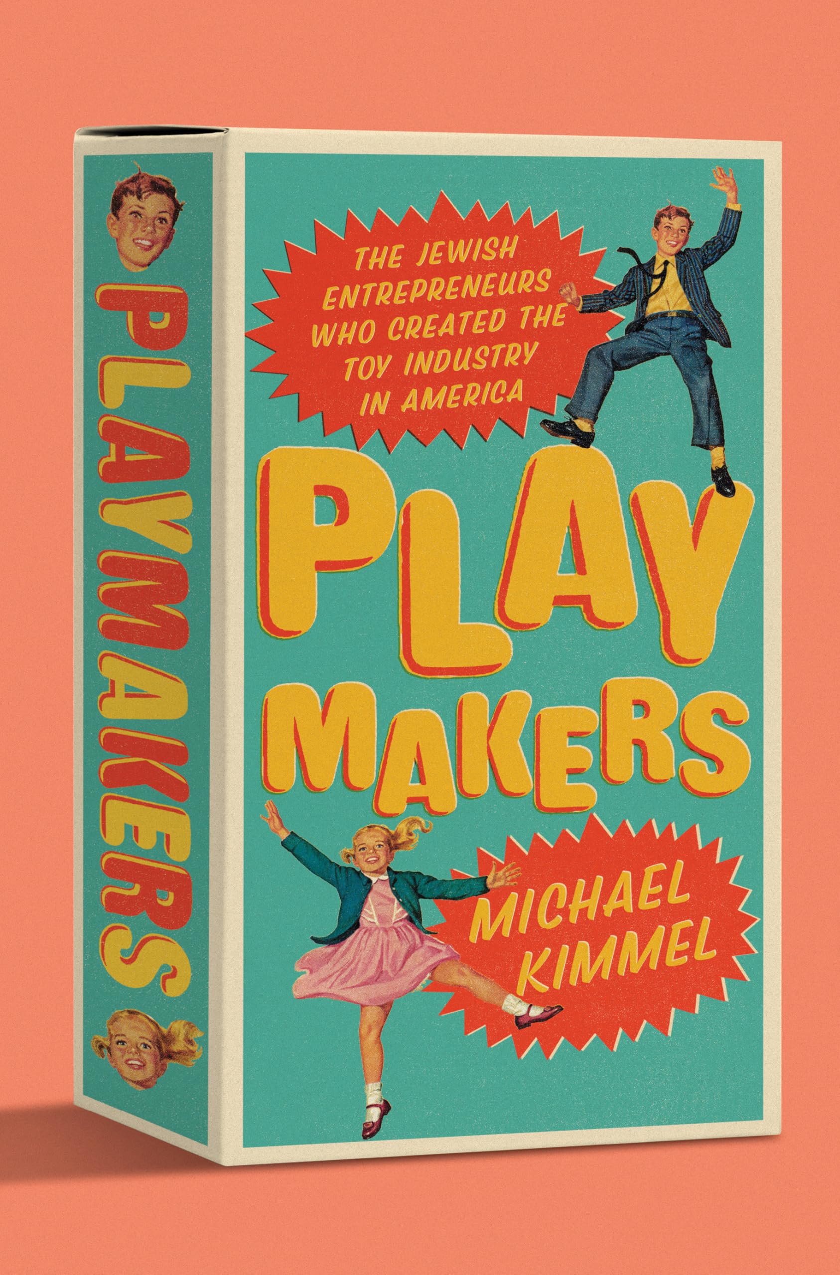 Playmakers: The Jewish Entrepreneurs Who Created the Toy Industry in America Social Sciences