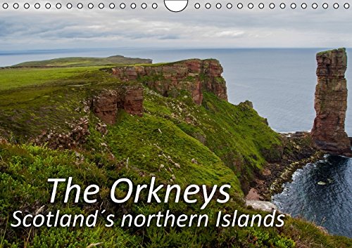 The Orkneys - Scotland`s northern Islands (Wall Calendar 2015 DIN A4 Landscape): The Orkneys - Scotland`s northern Islands (Monthly calendar, 14 pages) (Calvendo Places) Mathematics