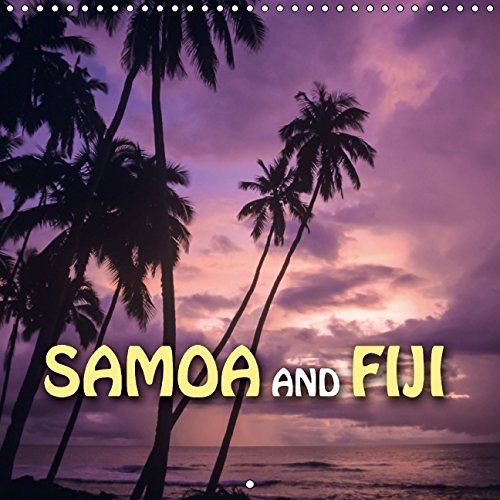Samoa and Fiji (Wall Calendar 2015 300 × 300 mm Square): South Sea Paradise (Monthly calendar, 14 pages) (Calvendo Places) Leisure, Home & Garden