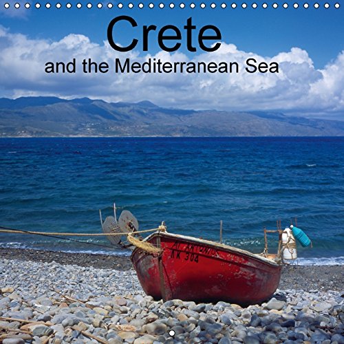 Crete and the Mediterranean Sea (Wall Calendar 2015 300 × 300 mm Square): Crete, the largest island in Greece. (Monthly calendar, 14 pages) (Calvendo Places) Geology & Geography