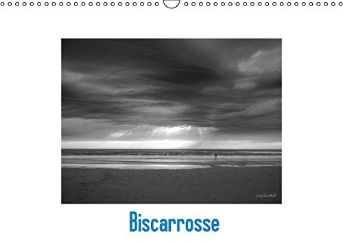 Biscarrosse (Calendrier mural 2015 DIN A3 horizontal): L'océan. L'âme de Biscarrosse. Calendrier mensuel, 13 Pages (Calendrier mensuel, 14 Pages) (Calvendo Nature) Books
