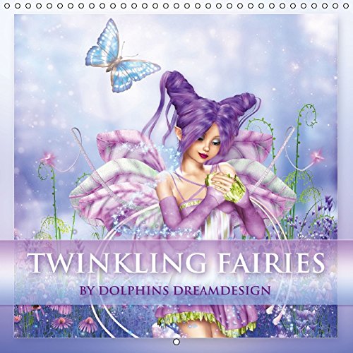 Twinkling Fairies (Wall Calendar 2015 300 × 300 mm Square): Come to fairyland (Monthly calendar, 14 pages) (Calvendo Faith) Calendars