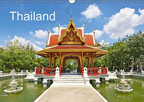 Thailand (Wall Calendar 2015 DIN A3 Landscape): Beautyful Thailand (Monthly calendar, 14 pages) (Calvendo Places) Leisure, Home & Garden