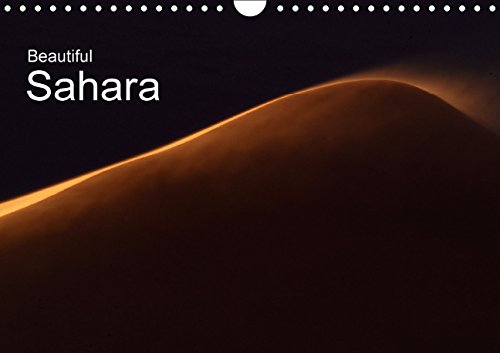 Beautiful Sahara (Wall Calendar 2015 DIN A4 Landscape): The Sahara between Egypt and Algeria in beautiful pictures. (Monthly calendar, 14 pages) (Calvendo Places) Leisure, Home & Garden