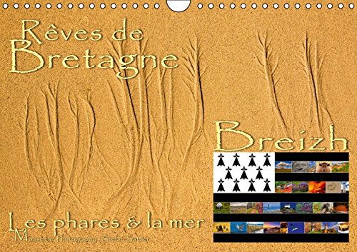 Rêves de Bretagne - Breizh (Calendrier mural 2015 DIN A4 horizontal): Les côtes bretons dans le Finistère (Calendrier mensuel, 14 Pages) (Calvendo Places) Garden & Plants