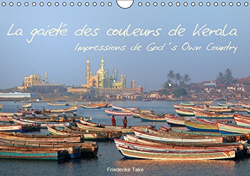 La gaieté des couleurs de Kerala Impressions de God's Own Country (Calendrier mural 2015 DIN A4 horizontal): Photos de l Etat situé sur la mer d ... mensuel, 14 Pages) (Calvendo Places) Garden & Plants