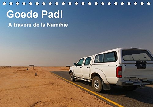 Goede Pad! (FR-Version) (Calendrier chevalet 2015 DIN A5 horizontal): Une variété des chemins en Namibie. (Calendrier mensuel, 14 Pages) (Calvendo Places) Garden & Plants