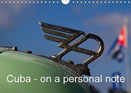 Cuba - on a personal note (Wall Calendar 2015 DIN A4 Landscape): My moments in Cuba (Monthly calendar, 14 pages) (Calvendo Places) Photography