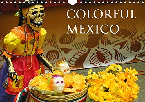 Colorful Mexico (Wall Calendar 2015 DIN A4 Landscape): Mexico, this colorful country, invites you to discover its beautiful cities and landscapes (Monthly calendar, 14 pages) (Calvendo Places) Leisure, Home & Garden