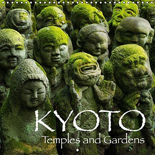 Kyoto (Wall Calendar 2015 300 × 300 mm Square): Temples and Gardens (Monthly calendar, 14 pages) (Calvendo Places) Garden & Plants