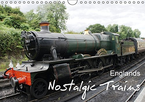 Englands Nostalgic Trains (Wall Calendar 2015 DIN A4 Landscape): Englands nostalgic and well preserved steam trains. (Monthly calendar, 14 pages) (Calvendo Places) Business & Technology