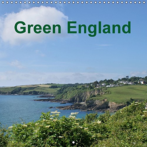 Green England (Wall Calendar 2015 300 × 300 mm Square): Beautiful green views of various English regions in the south west (Monthly calendar, 14 pages) (Calvendo Places) Film, Art & Culture