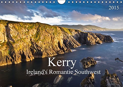 Kerry - Ireland's Romantic Southwest (Wall Calendar 2015 DIN A4 Landscape): On the magical Emerald Isle. (Monthly calendar, 14 pages) (Calvendo Places) Photography