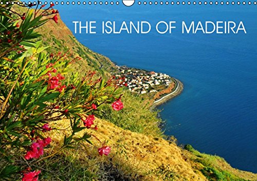 THE ISLAND OF MADEIRA (Wall Calendar 2015 DIN A3 Landscape): 13 Fascinating images of Madeira. (Monthly calendar, 14 pages) (Calvendo Nature) Film, Art & Culture