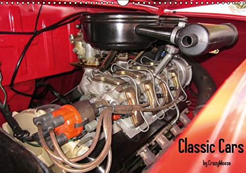 Classic Cars / UK-Version (Wall Calendar 2015 DIN A3 Landscape): Classic Cars from different countries. (Monthly calendar, 14 pages) (Calvendo Mobility) Business & Technology