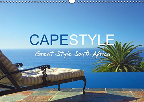 CAPESTYLE - Great Style South Africa UK-Version (Wall Calendar 2015 DIN A3 Landscape): South Africa no doubt is one of the most spectacular ... calendar, 14 pages) (Calvendo Places) Leisure, Home & Garden
