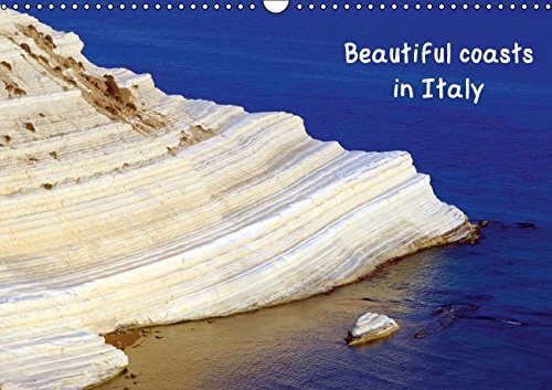 Beautiful coasts in Italy - UK Version (Wall Calendar 2015 DIN A3 Landscape): Beautiful coasts in Italy on the mediterreanen and adriatic seaside. (Monthly calendar, 14 pages) (Calvendo Places) Photography