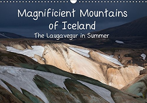 Magnificient Mountains of Iceland. The Laugavegur in Summer. "UK-Version" (Wall Calendar 2015 DIN A3 Landscape): Extraordinary summer pictures from ... calendar, 14 pages) (Calvendo Places) Leisure, Home & Garden