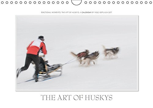 Emotional Moments: The Art of Huskys. UK-Version (Wall Calendar 2015 DIN A4 Landscape): Huskies are the faithful companion of man. Ingo Gerlach has ... calendar, 14 pages) (Calvendo Sports) Pets