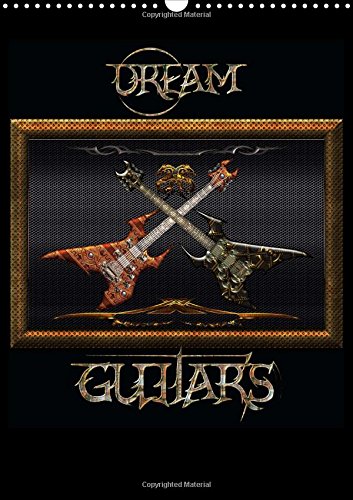 Dream Guitars 2016: Magical illustrations of the Bluesax universe. (Calvendo Art) Film, Art & Culture