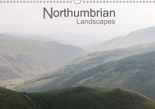 Northumbrian Landscapes 2016: A collection of landscape photographs from the beautiful and ancient county of Northumberland (Calvendo Nature) Mathematics