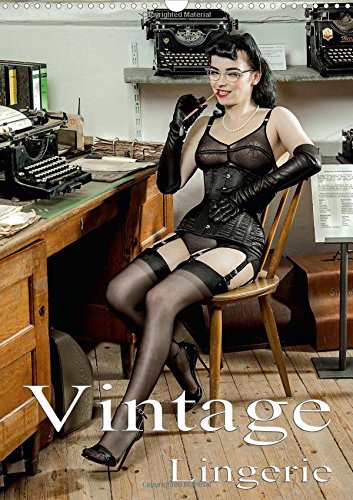 Vintage Lingerie 2016: Vintage dessous in historic scenery (Calvendo Places) Hobbies & Crafts