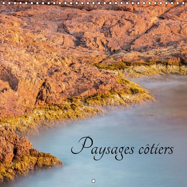 Paysages cotiers 2016: Avis de tempete sur les cotes du sud et du sud-ouest de la France. (Calvendo Places) Geology & Geography