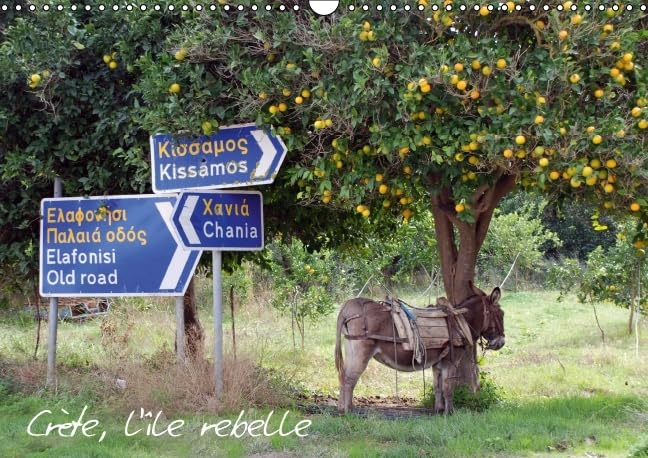 Crete, l'ile rebelle 2016: Images de la Crete, l'ile rebelle des Grecs (Calvendo Places) Geology & Geography