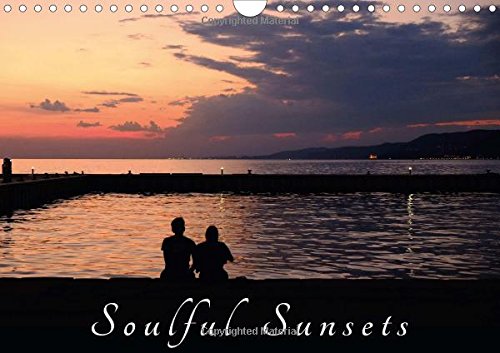 Soulful Sunsets 2016: A collection of stunning sunset photographs (Calvendo Places) Photography