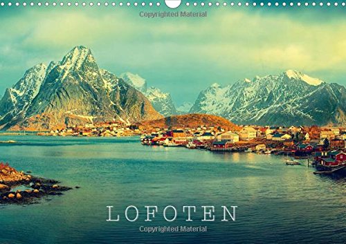 L O F O T E N 2016: March in the Lofoten islands (Calvendo Nature) Architecture