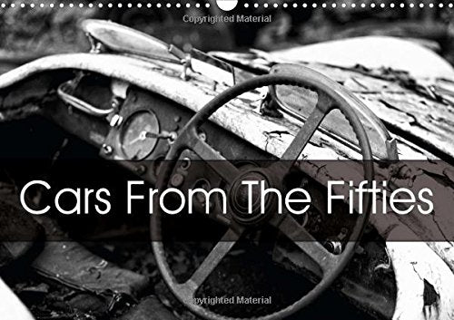 Cars From The Fifties 2016: Cars from the fifties in an exceptional exhibition (Calvendo Technology) Business & Technology