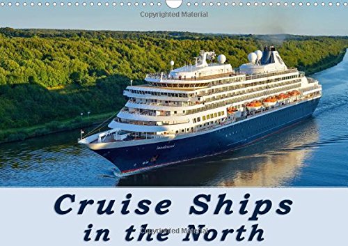 Cruise Ships in the North 2016: Very impressive and beautiful pictures of cruise ships in the north of Germany. (Calvendo Technology) Leisure, Home & Garden