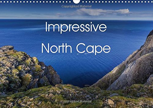 Impressive North Cape 2016: A place that connects people (Calvendo Places) Geology & Geography