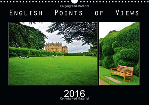 English Points of Views 2016 2016: Impressive highlights from the south as high-resolution images (Calvendo Nature) Leisure, Home & Garden