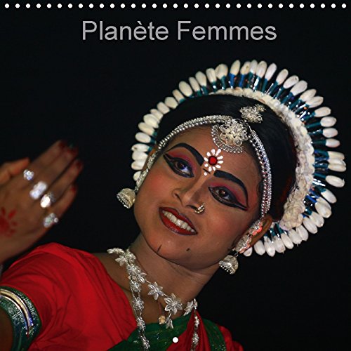 Planète Femmes (Calendrier mural 2017 300 × 300 mm Square): Les voyages apportent une grande bouffée d'oxygène. (Calendrier mensuel, 14 Pages ) book