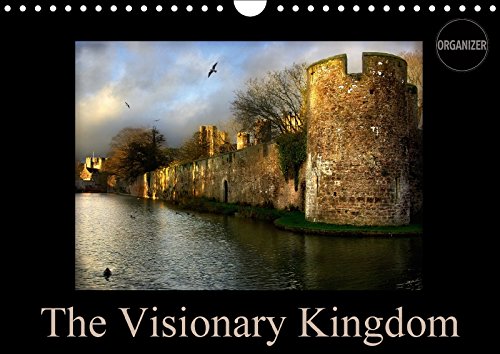 The Visionary Kingdom (Wall Calendar 2017 DIN A4 Landscape): Portraits in Landscape of the English West Country Through the Seasons (Calvendo Nature) Photography