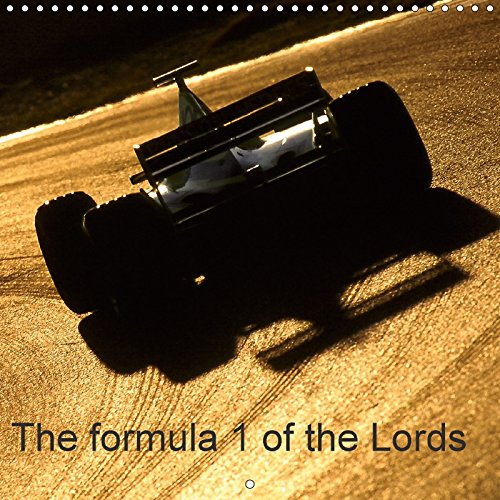 The Formula 1 of the Lords 2017: The Drivers World Championship is Nothing Else Than a Great Circus (Calvendo Sports) Leisure & Fun