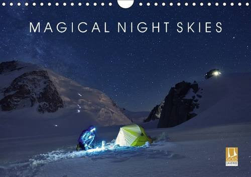 Magical Night Skies 2017: An Enchanting Journey Under the Starry Skies of the Alps (Calvendo Nature) Leisure, Home & Garden