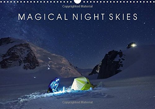 Magical Night Skies 2017: An Enchanting Journey Under the Starry Skies of the Alps (Calvendo Nature) Leisure, Home & Garden
