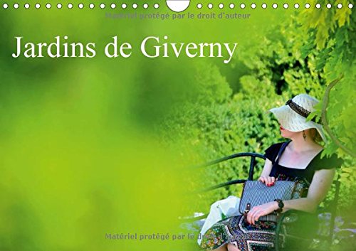 Jardins De Giverny 2017: Palette De Plantes Qui Composent Les Jardins De Giverny (Calvendo Nature) Geology & Geography