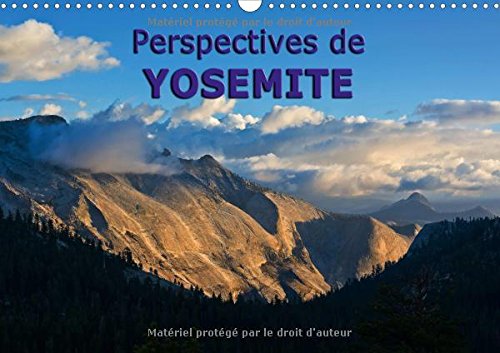 Perspectives De Yosemite 2017: Beaute Naturelle Durant Toutes Les Saisons (Calvendo Places) Mathematics
