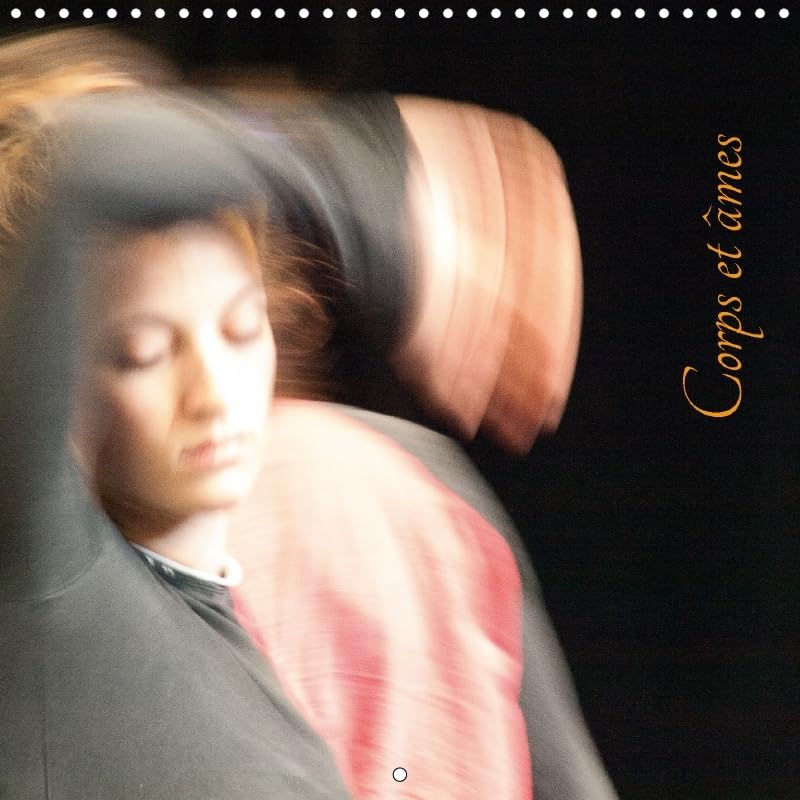 Corps Et Ames 2017: Calendrier Thematique Danse (Calvendo Art) Partnership & Love