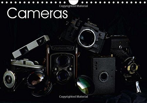 Cameras 2017: Short Picture Story of the Most Famous Camera Models. (Calvendo Technology) Media & Communication
