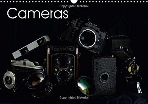 Cameras 2017: Short Picture Story of the Most Famous Camera Models. (Calvendo Technology) Media & Communication
